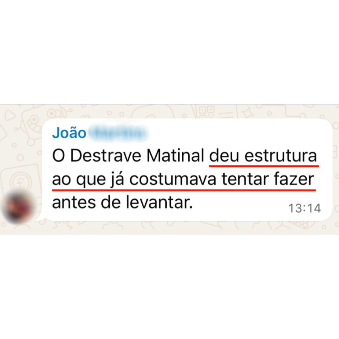 Depoimento real de aluna do Protocolo Destrave Matinal
